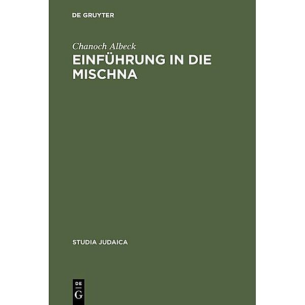 Einführung in die Mischna / Studia Judaica Bd.6, Chanoch Albeck