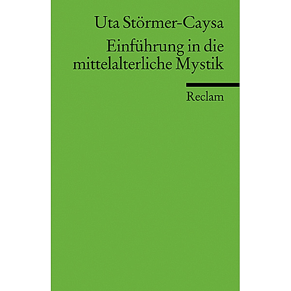 Einführung in die mittelalterliche Mystik, Uta Störmer-Caysa