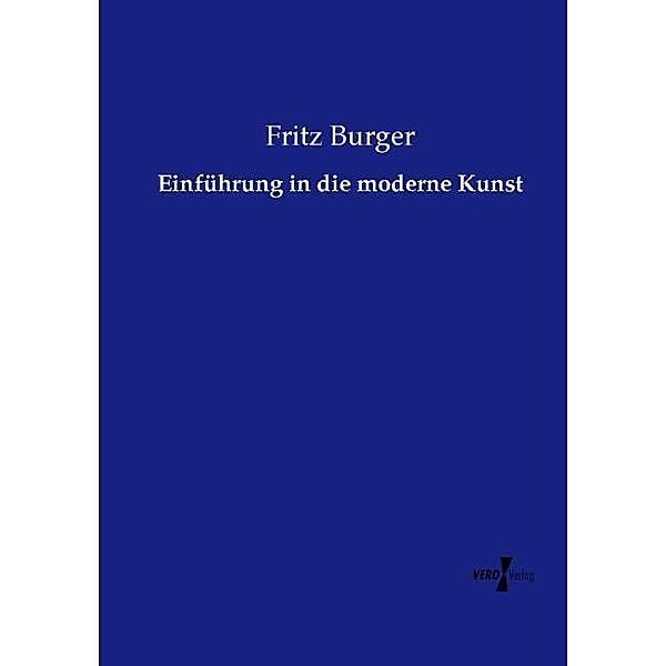 Einführung in die moderne Kunst, Fritz Burger