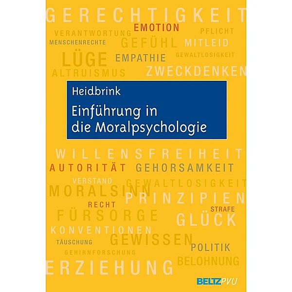 Einführung in die Moralpsychologie, Horst Heidbrink