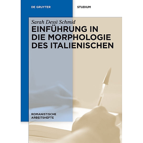 Einführung in die Morphologie des Italienischen, Sarah Dessi Schmid