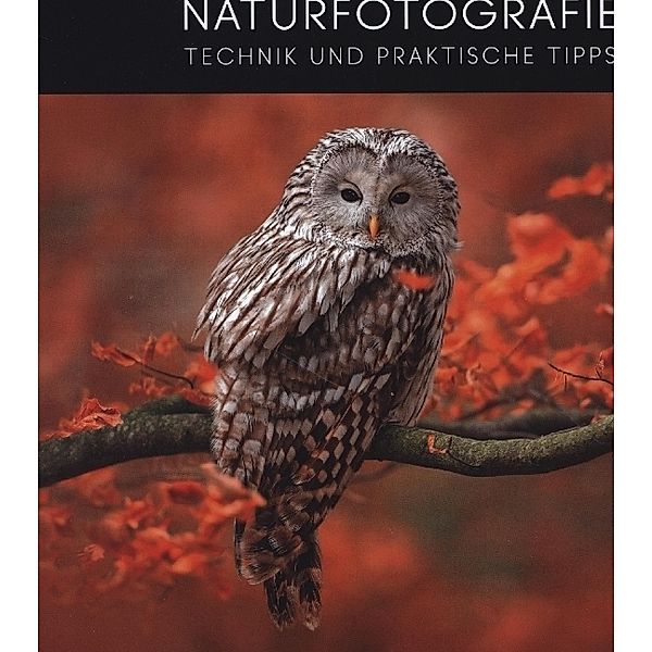 Einführung in die Naturfotografie, Iago Corazza, Massimiliano Biasioli