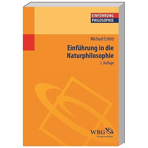 Einführung in die Naturphilosophie, Michael-Andreas Esfeld