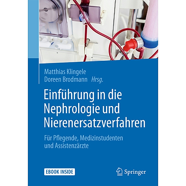 Einführung in die Nephrologie und Nierenersatzverfahren, m. 1 Buch, m. 1 E-Book