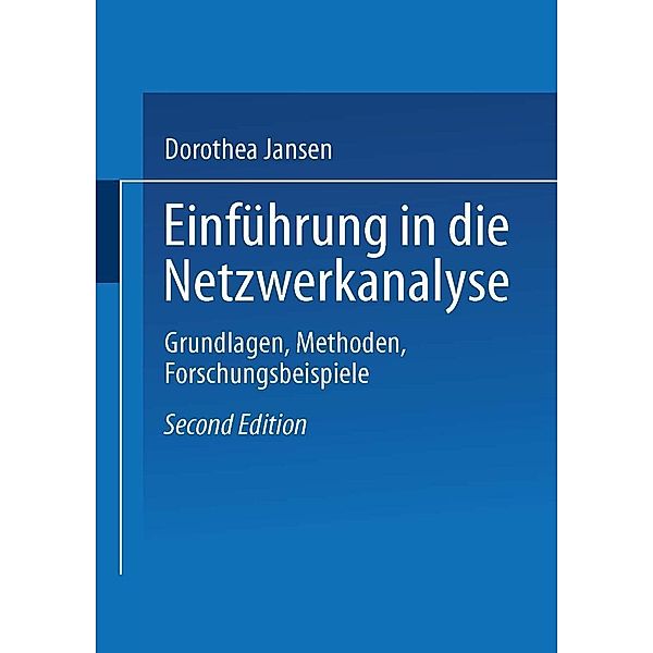 Einführung in die Netzwerkanalyse, Dorothea Jansen