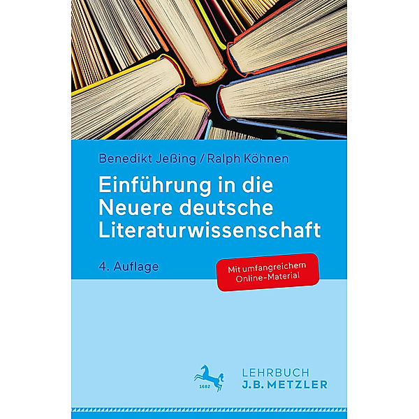 Einführung in die Neuere deutsche Literaturwissenschaft; ., Benedikt Jeßing, Ralph Köhnen