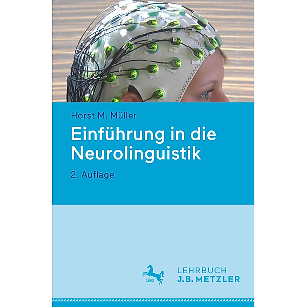 Einführung in die Neurolinguistik, Horst M. Müller