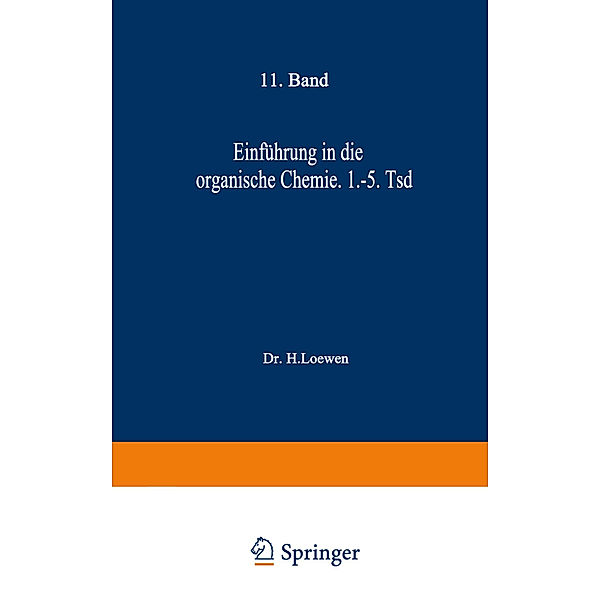 Einführung in die organische Chemie, H. Loewen