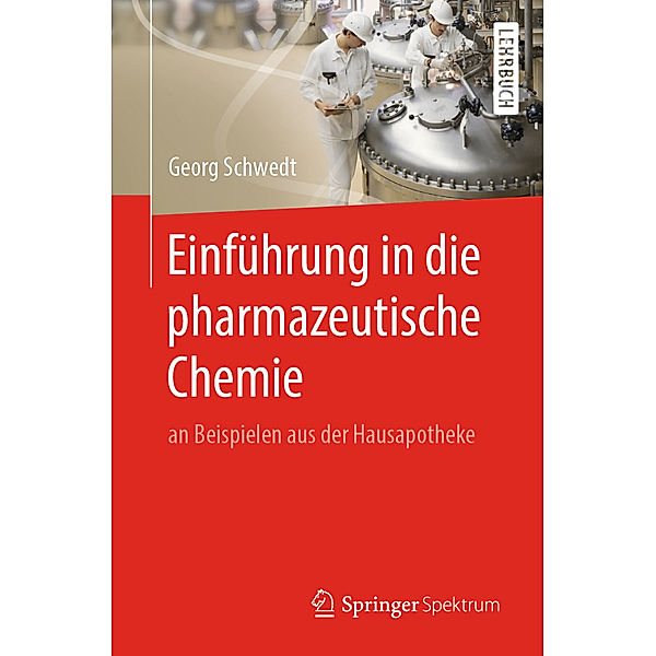 Einführung in die pharmazeutische Chemie, Georg Schwedt