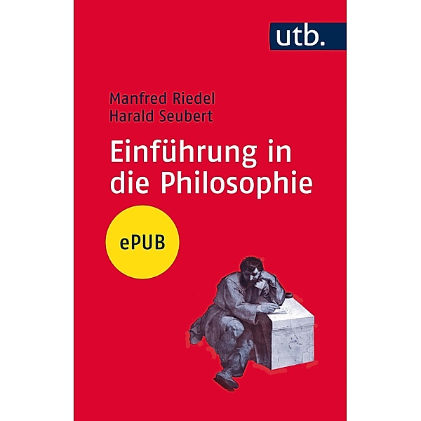 Einführung in die Philosophie, Manfred Riedel, Harald Seubert