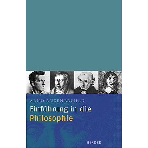 Einführung in die Philosophie, Arno Anzenbacher