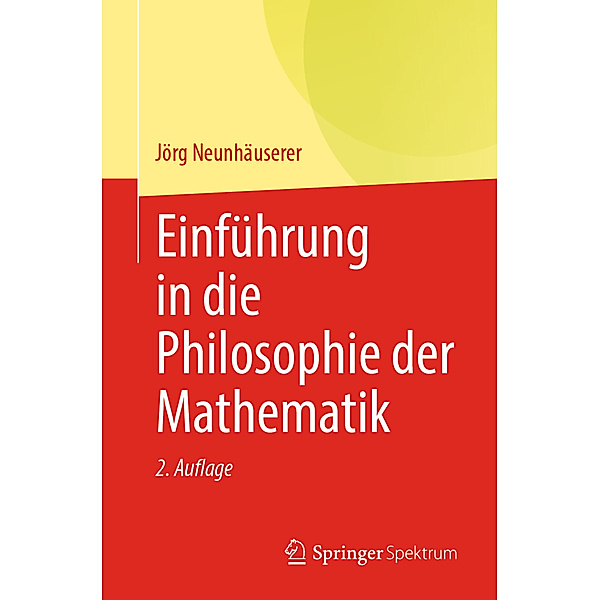 Einführung in die Philosophie der Mathematik, Jörg Neunhäuserer