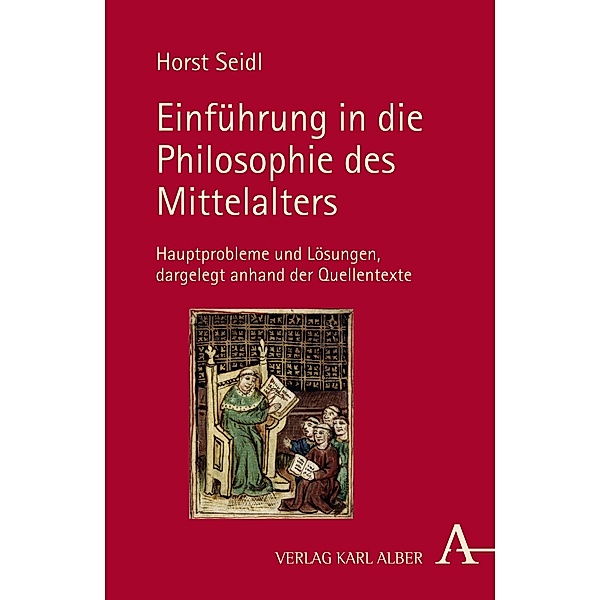 Einführung in die Philosophie des Mittelalters, Horst Seidl