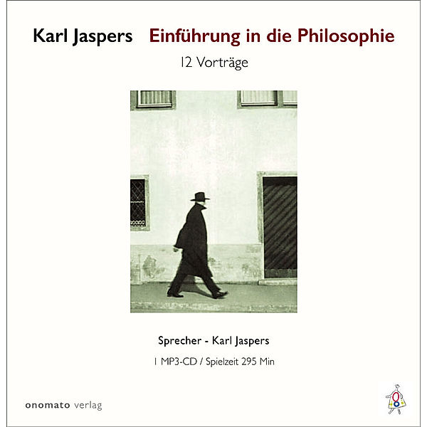 Einführung in die Philosophie. Zwölf Radiovorträge., Karl Jaspers