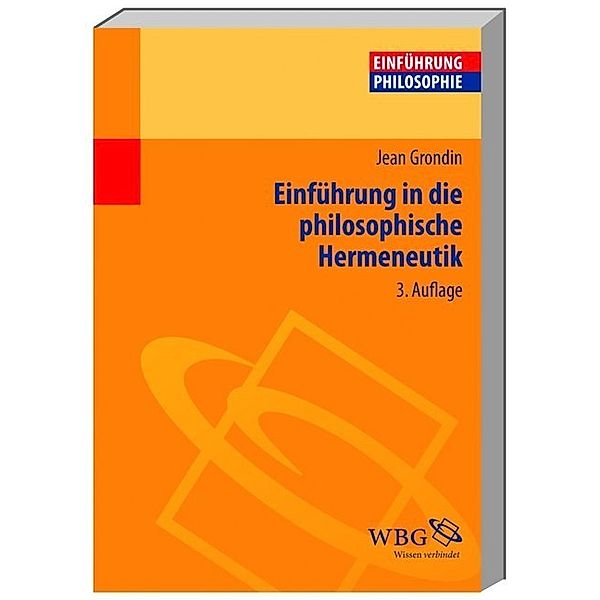 Einführung in die philosophische Hermeneutik, Jean Grondin