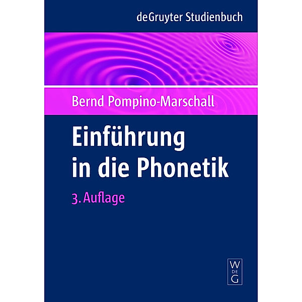 Einführung in die Phonetik, Bernd Pompino-Marschall