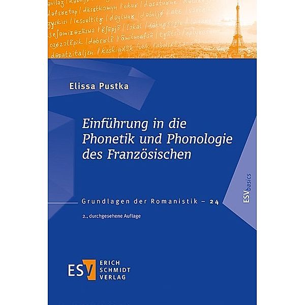 Einführung in die Phonetik und Phonologie des Französischen, Elissa Pustka