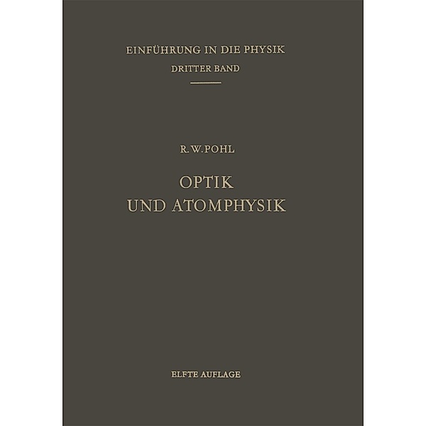Einführung in die Physik, Robert W. Pohl