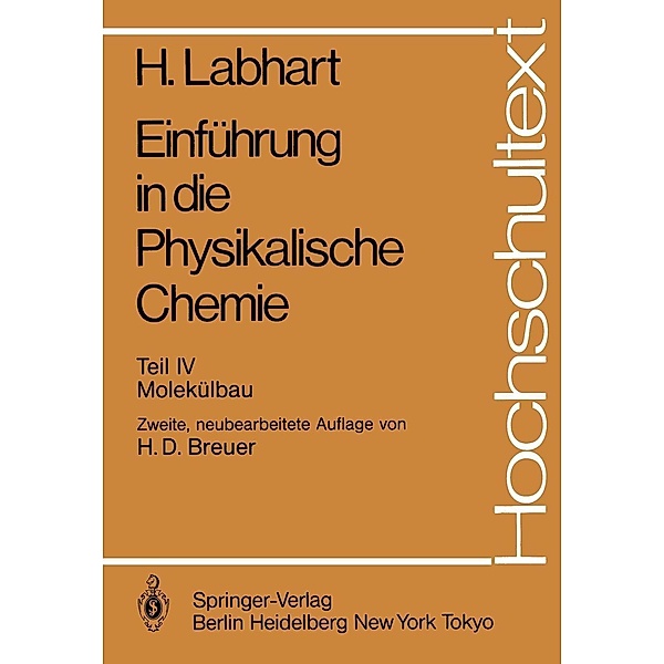Einführung in die Physikalische Chemie / Hochschultext, Heinrich Labhart