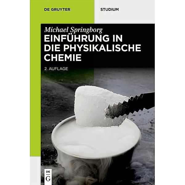 Einführung in die Physikalische Chemie / De Gruyter Studium, Michael Springborg