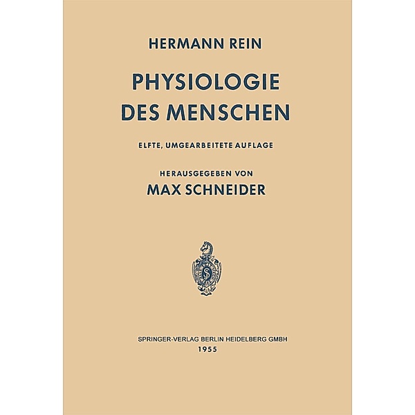 Einführung in die Physiologie des Menschen, Hermann Rein, Max Schneider