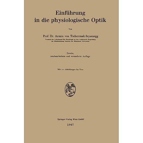 Einführung in die physiologische Optik, Armin V. Tschermak-Seysenegg