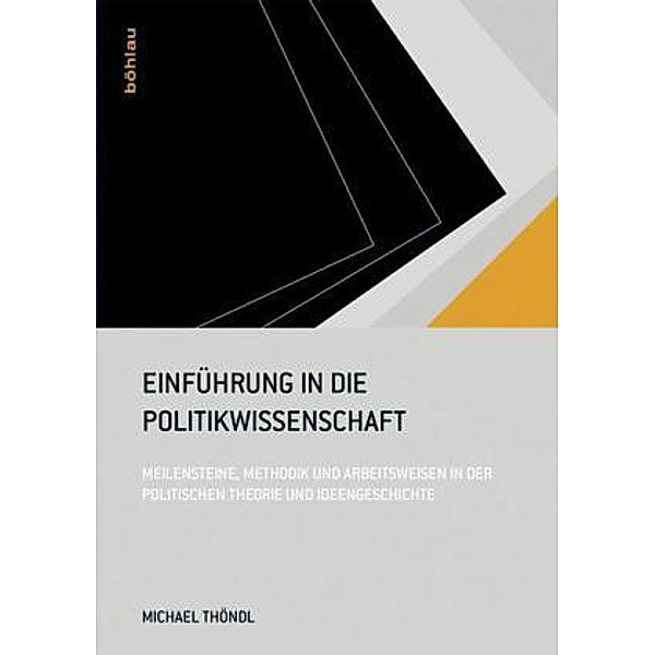 Einführung in die Politikwissenschaft, Michael Thöndl