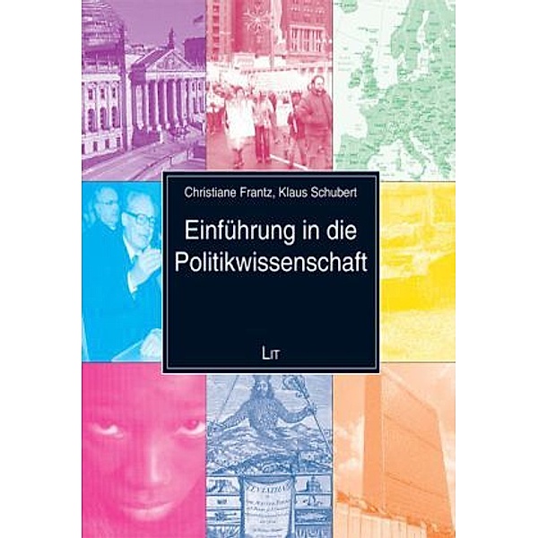 Einführung in die Politikwissenschaft, Christiane Frantz, Klaus Schubert
