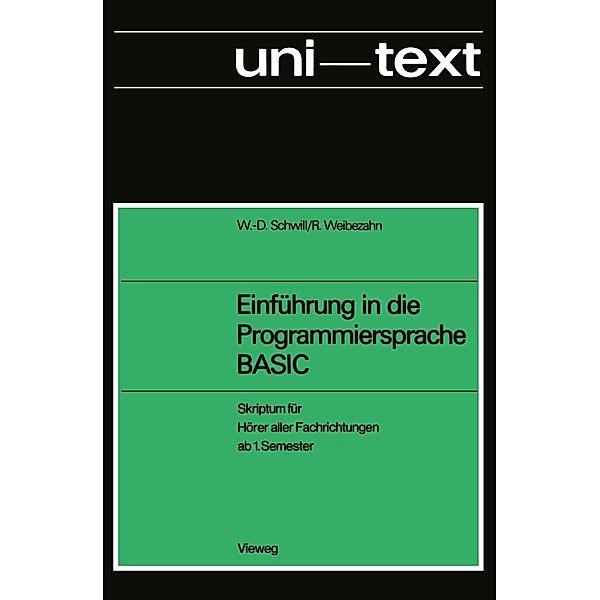 Einführung in die Programmiersprache BASIC, Wolf-Dietrich Schwill