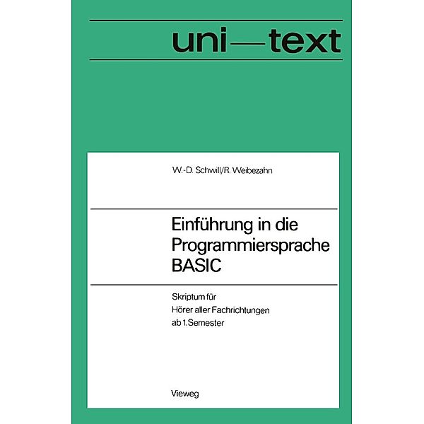 Einführung in die Programmiersprache BASIC, Wolf-Dietrich Schwill
