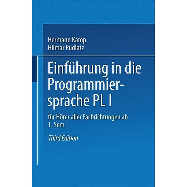 Einführung in die Programmiersprache PL/I, Hermann Kamp