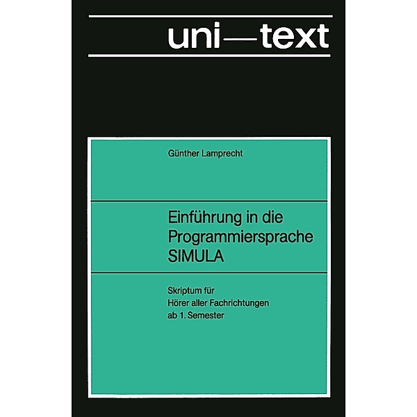 Einführung in die Programmiersprache SIMULA, Günther Lamprecht