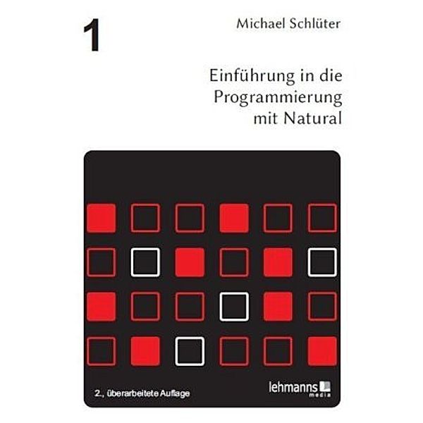 Einführung in die Programmierung mit Natural, Michael Schlüter