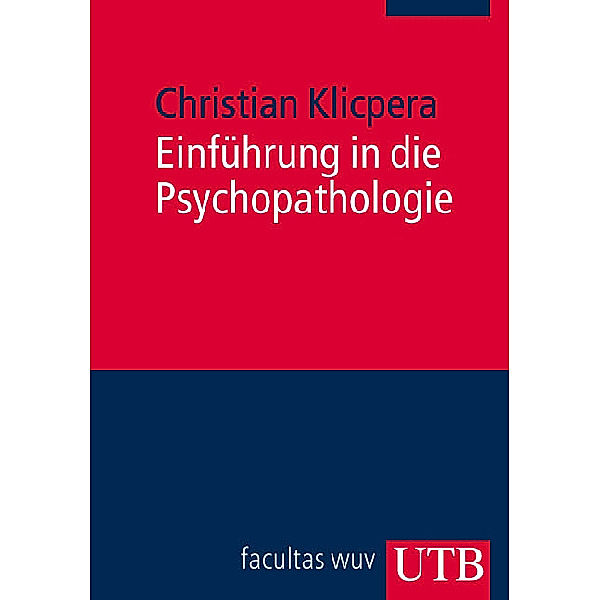 Einführung in die Psychopathologie, Christian Klicpera