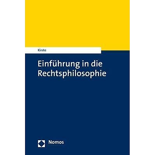Einführung in die Rechtsphilosophie, Stephan Kirste