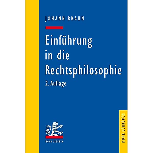 Einführung in die Rechtsphilosophie, Johann Braun