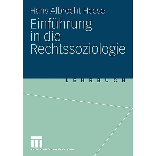 Einführung in die Rechtssoziologie, Hans Albrecht Hesse