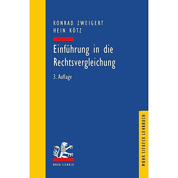 Einführung in die Rechtsvergleichung, Hein Kötz, Konrad Zweigert