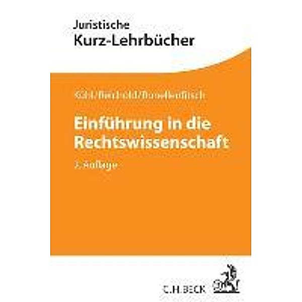 Einführung in die Rechtswissenschaft, Kristian Kühl, Hermann Reichold, Michael Ronellenfitsch