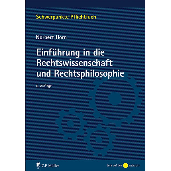 Einführung in die Rechtswissenschaft und Rechtsphilosophie, Norbert Horn