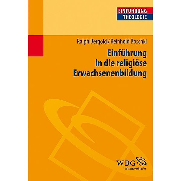 Einführung in die religiöse Erwachsenenbildung, Ralph Bergold, Reinhold Boschki