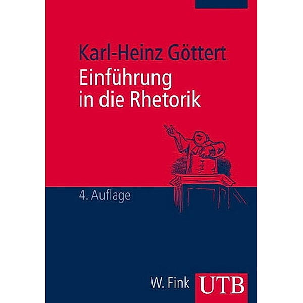 Einführung in die Rhetorik, Karl-Heinz Göttert