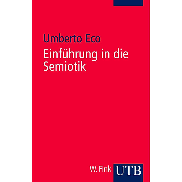 Einführung in die Semiotik, Umberto Eco
