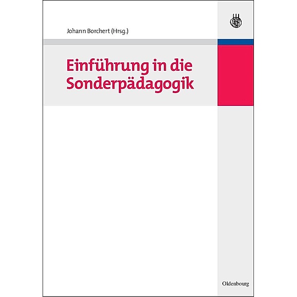 Einführung in die Sonderpädagogik / Hand- und Lehrbücher der Pädagogik, Johann Borchert