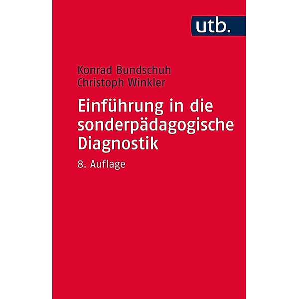 Einführung in die sonderpädagogische Diagnostik, Konrad Bundschuh
