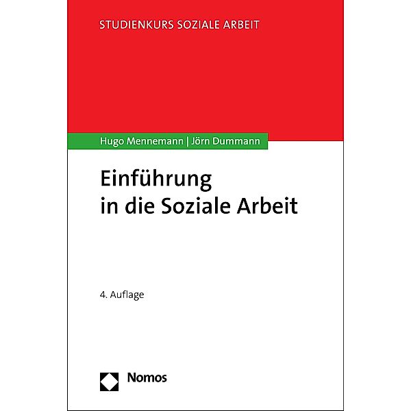 Einführung in die Soziale Arbeit / Studienkurs Soziale Arbeit, Hugo Mennemann, Jörn Dummann