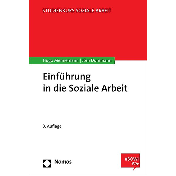 Einführung in die Soziale Arbeit / Studienkurs Soziale Arbeit, Hugo Mennemann, Jörn Dummann