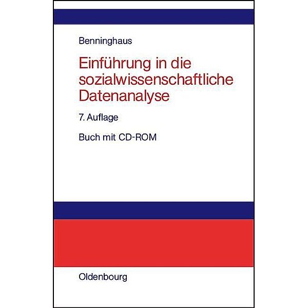 Einführung in die sozialwissenschaftliche Datenanalyse / Jahrbuch des Dokumentationsarchivs des österreichischen Widerstandes, Hans Benninghaus