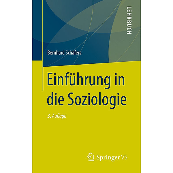 Einführung in die Soziologie, Bernhard Schäfers