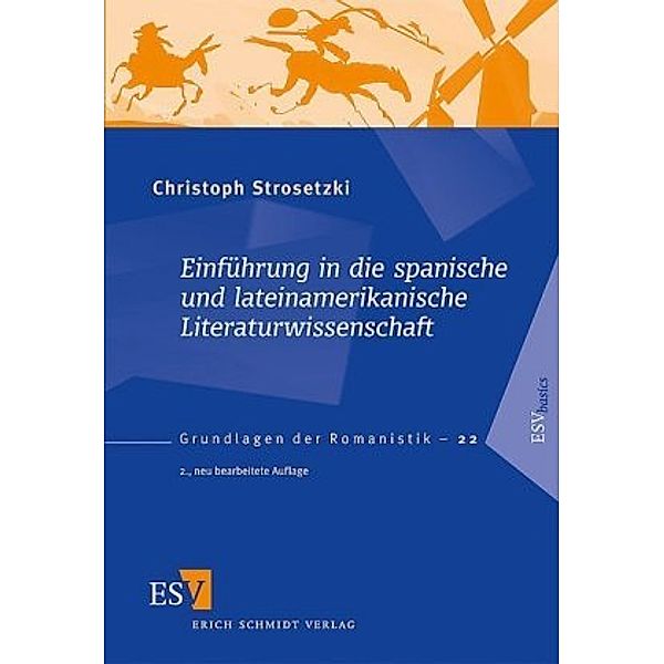 Einführung in die spanische und lateinamerikanische Literaturwissenschaft, Christoph Strosetzki